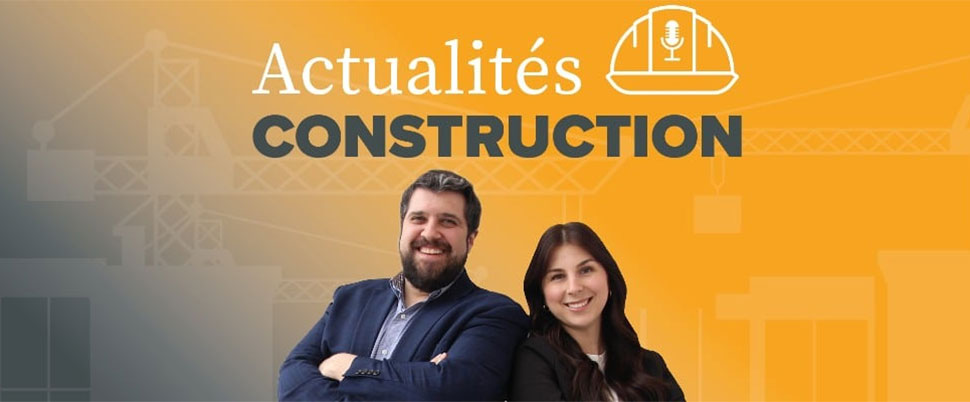 Balado Actualités Construction